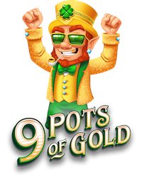 9 Pots of Gold